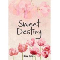 Sweet destiny