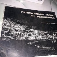 Perencanaan Tapak Untuk Perumahan