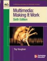 Multimedia: making it work