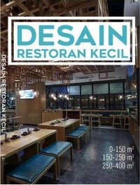 Desain restoran kecil = small restaurant design