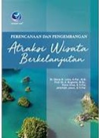 Perencanaa dan pengembangan atraksi wisata berkelanjutan