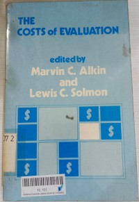 The costs  of evaluation