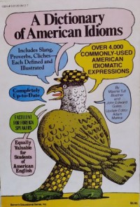 A dictionary of American idioms : update
