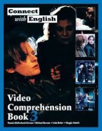 Connect with english : video comprehension book 3