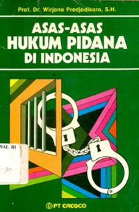 Asas-asas hukum pidana di Indonesia