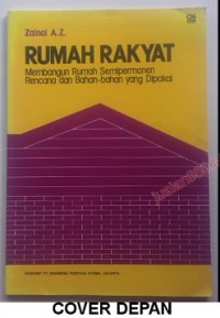 Rumah Rakyat : membangun rumah semipermanen rencana dan bahan-bahan yang dipakai