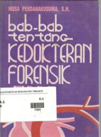 Bab-bab tentang kedokteran forensik