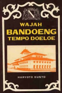 Image of Wajah Bandoeng tempo doeloe