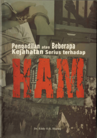 Pengadilan atas beberapa kejahatan serius terhadap hak asasi manusia