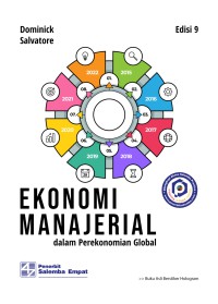 Ekonomi manajerial dalam perekonomian global = managerial economics in a global economy
