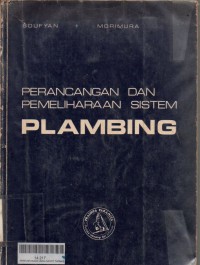 Perancangan dan pemeliharaan sistem plambing