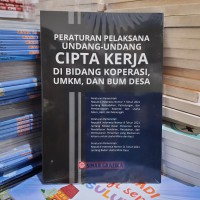 Peraturan pelaksanaan undang-undang cipta kerja di bidang koperasi, UMKM, dan BUM desa