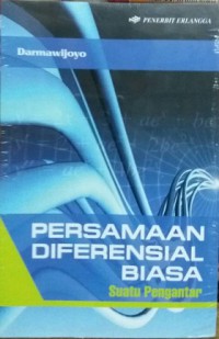 Persamaan diferensial biasa : suatu pengantar