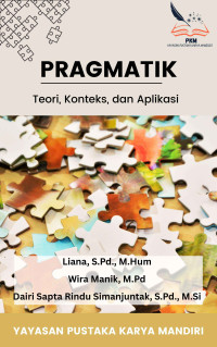 Image of Pragmatik : teori, konteks dan aplikasi