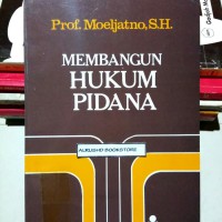 Membangun hukum pidana