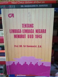 Tentang lembaga-lembaga negara menurut UUD 1945