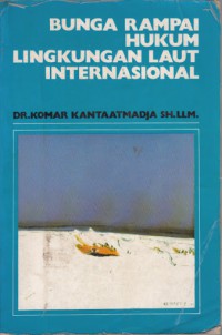 Bunga rampai hukum lingkungan laut internasional