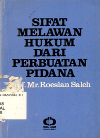 Sifat melawan hukum perbuatan pidana