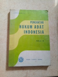 Pengantar hukum adat Indonesia