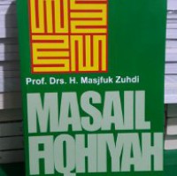 Masail fiqhiyah: kapita selekta hukum Islam