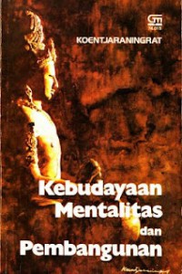 Bunga rampai kebudayaan, mentalitas dan pembangunan