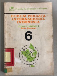 Hukum perdata internasional Indonesia buku keenam jilid II bagian kelima