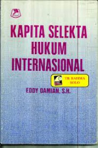 Kapita selekta hukum internasional