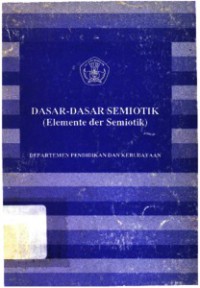 Dasar-dasar semiotik (elemente der semiotik)