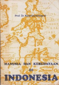 MANUSIA dan kebudayaan di Indonesia