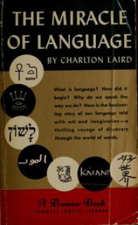 The Miracle of language