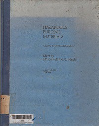 Hazardous Buiding Materials: a guide to the selection of alternatives