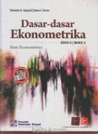 Dasar-dasar ekonometrika = basic econometrics : buku 2