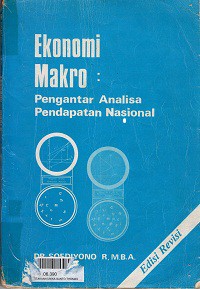 Ekonomi makro : pengantar analisa pendapatan nasional