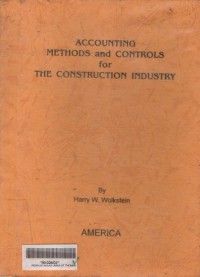 Accounting methods and controls for the construction industry