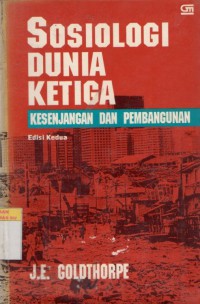 Sosiologi dunia ketiga: kesenjangan dan pembangunan