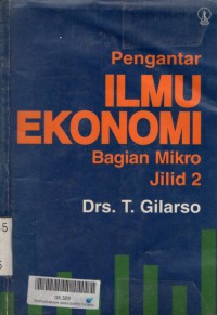 Pengantar ilmu ekonomi: bagian mikro Jilid2