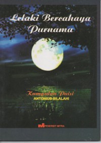 Lelaki bercahaya purnama