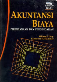 Akuntansi biaya: perencanaan dan pengendalian