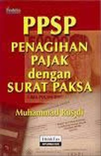 PPSP: penagihan pajak dengan surat paksa