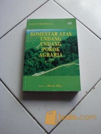 Komentar atas undang-undang pokok agraria