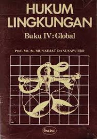 Hukum lingkungan buku IV: Global