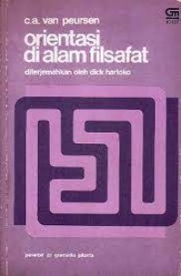 Orientasi di alam filsafat : sebuah pengantar dalam permasalahan filsafat