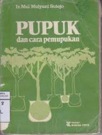 Pupuk dan cara pemupukan