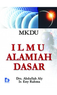 Ilmu alamiah dasar : MKDU