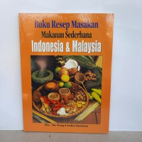 Buku resep masakan sederhana Indonesia dan Malaysia