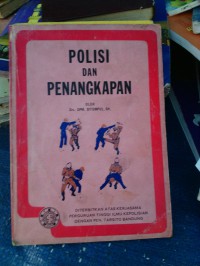 Polisi dan penangkapan