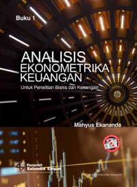 Analisis ekonometrika untuk keuangan : buku 1