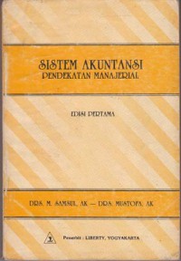 Sistem Akuntansi: pendekatan manajerial