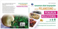 Tanaman Obat Terpopuler Untuk Pelangsing & Penurun Kolesterol