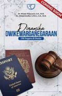 Dinamika dwikewarganegaraan 199 negara di dunia